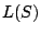 $ L(S)$